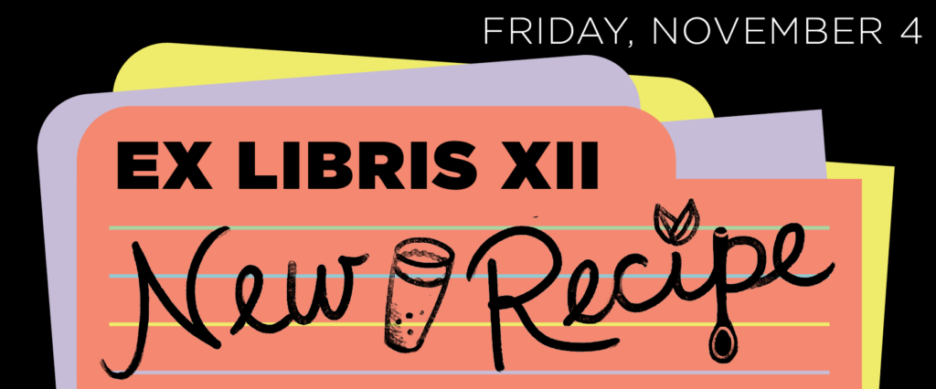 Ex Libris Vol. XII: New Recipe